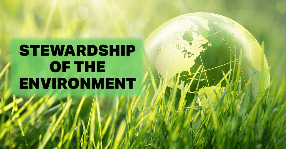 Stewardship of the Environment