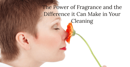 The Power of Fragrance