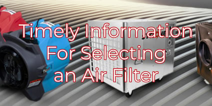 Timely Information for Selecting an Air Filter